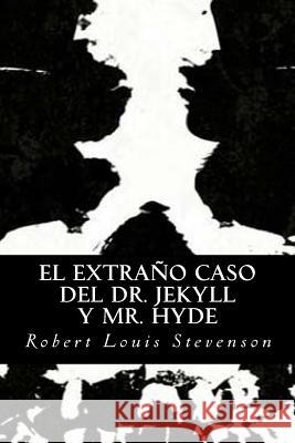 El Extraño Caso del Dr. Jekyll y Mr. Hyde Oneness, Editorial 9781539308836 Createspace Independent Publishing Platform - książka