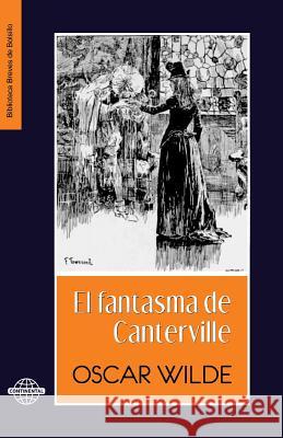 El fantasma de Canterville Wilde, Oscar 9781530803002 Createspace Independent Publishing Platform - książka