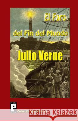 El faro del fin del mundo Verne, Julio 9781478247593 Createspace - książka