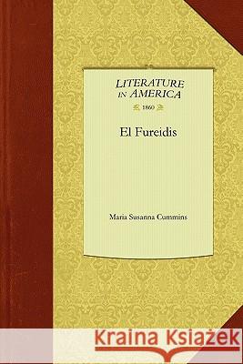 El Fureidis Susanna Cummins Mari Maria Cummins 9781429044813 Applewood Books - książka