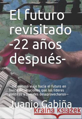 El Futuro Revisitado -22 a Gabi 9781731150097 Independently Published - książka