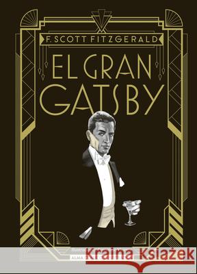 El Gran Gatsby F. Scott Fitzgerald 9788418395185 Editorial Alma - książka
