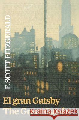 El gran Gatsby - The Great Gatsby F. Scot Guillermo Tirelli 9781915088833 Rosetta Edu - książka