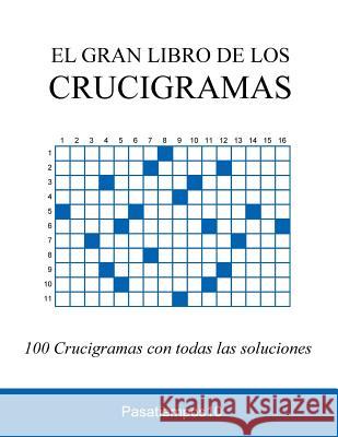 El Gran Libro de los Crucigramas Pasatiempos10 9781719036900 Createspace Independent Publishing Platform - książka