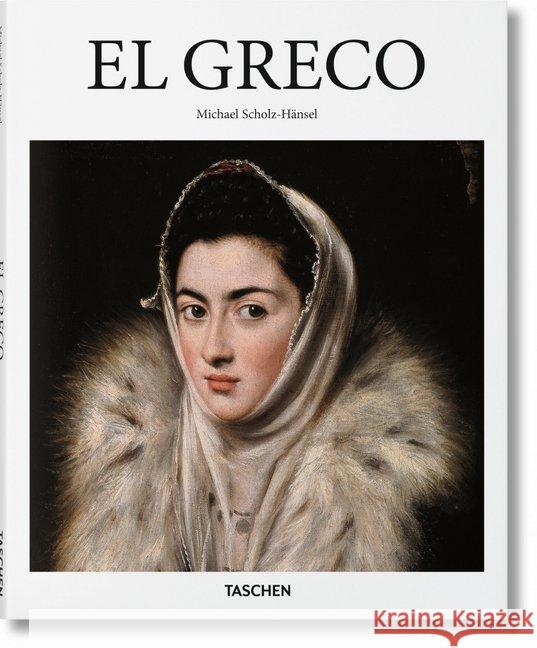 El Greco Scholz-Hänsel, Michael 9783836534383 Taschen Verlag - książka