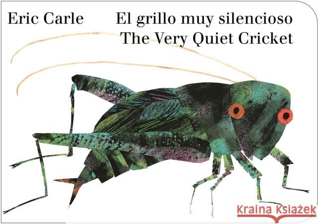 El grillo muy silencioso Eric Carle 9780593750643 Penguin Young Readers Group - książka