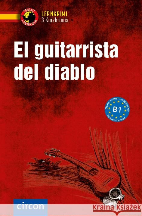 El guitarrista del diablo García Fernández, María 9783790100419 Circon - książka