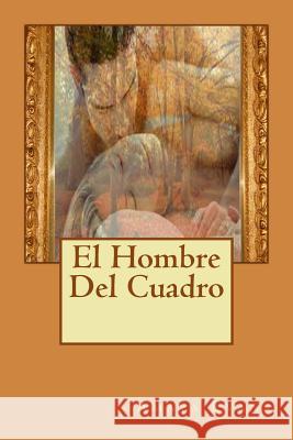 El Hombre Del Cuadro Evans, Amaya 9781491258804 Createspace - książka