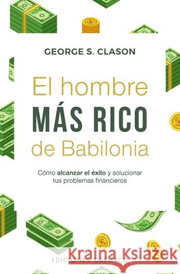 El Hombre Mas Rico de Babilonia - Bolsillo George Clason 9788411723442 Obelisco - książka