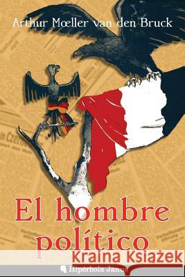 El hombre político Fernandez Fernandez, Angel 9781507555316 Createspace - książka