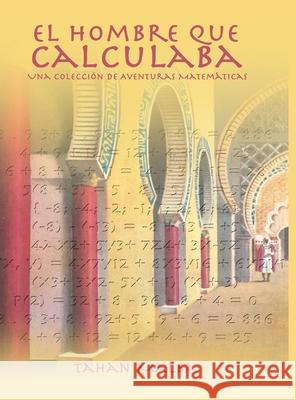 El Hombre Que Calculaba Tahan Malba 9781638230250 www.bnpublishing.com - książka