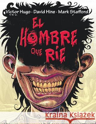 El hombre que ríe Hine, David 9781537460932 Createspace Independent Publishing Platform - książka