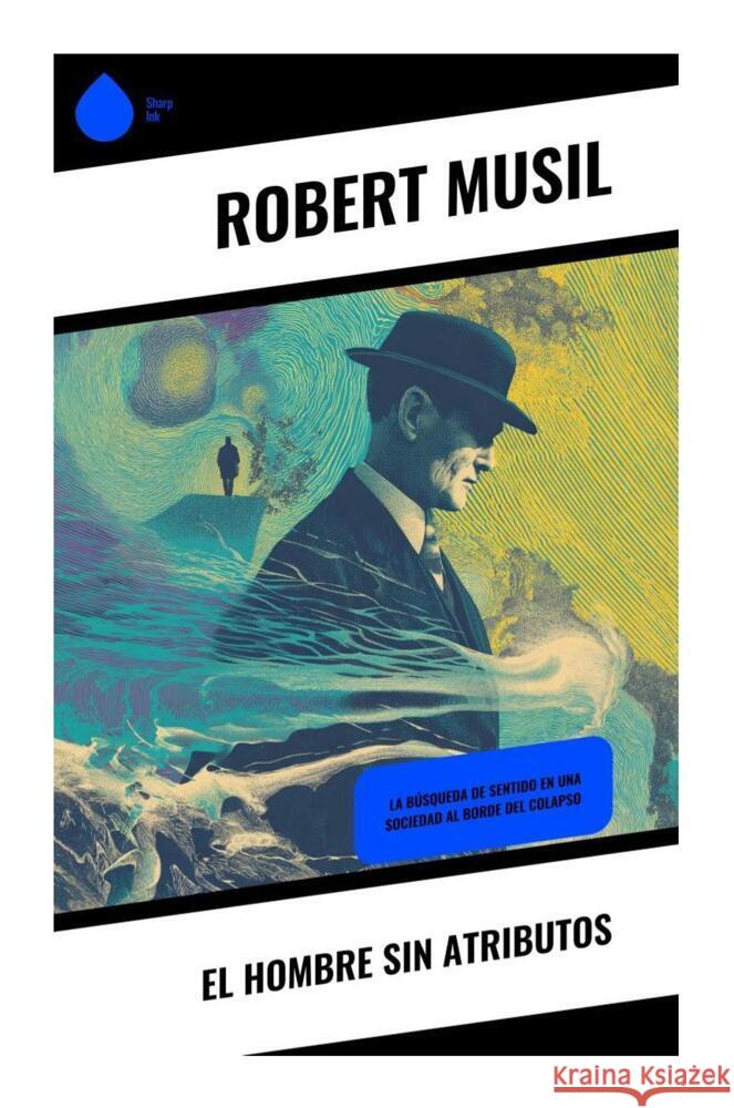 El hombre sin atributos Musil, Robert 9788028397951 Copycat - książka