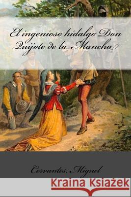 El ingenioso hidalgo Don Quijote de la Mancha Mybook 9781544672250 Createspace Independent Publishing Platform - książka