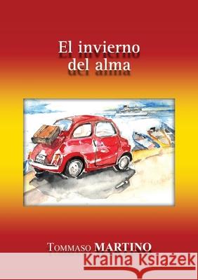 El invierno del alma Tommaso Martino 9781716385025 Lulu.com - książka