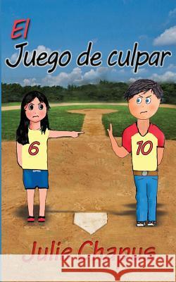 El Juego De Culpar Julie Chapus 9781935018933 Five Stone Publishing - książka