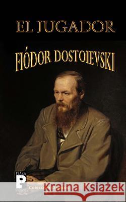 El jugador Dostoievski, Fiodor 9781478259671 Createspace - książka