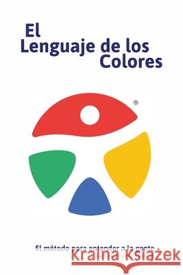 El Lenguaje de los Colores Juan David G?mez 9789585904330 Tht Editorial SAS - książka