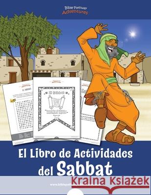 El Libro de Actividades del Sabbat Bible Pathway Adventures Pip Reid 9781989961469 Bible Pathway Adventures - książka