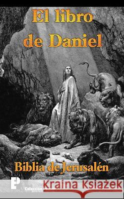 El libro de Daniel (Biblia de Jerusalén) Anonimo 9781475194500 Createspace - książka