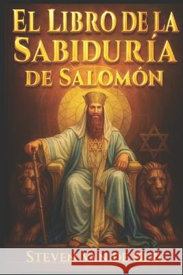 El Libro de la Sabiduria de Salomon van de Berg Steven van de Berg 9798727204382 Independently published - książka