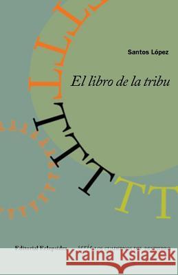 El libro de la Tribu Eclepsidra, Editorial 9781979470384 Createspace Independent Publishing Platform - książka