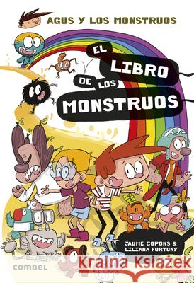 El Libro de Los Monstruos / The Book of Monsters: Volume 27 Jaume Copons Liliana Fortuny 9788411581943 Combel Ediciones Editorial Esin, S.A. - książka