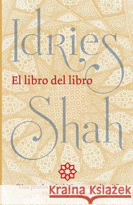 El libro del libro Shah, Idries 9781784792473 Isf Publishing - książka