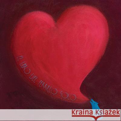 El libro del perrillo solo Ferrandiz, Esperanza Manzanera 9781539112754 Createspace Independent Publishing Platform - książka