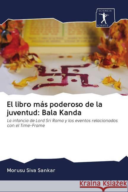 El libro más poderoso de la juventud: Bala Kanda Siva Sankar, Morusu 9786200899361 Sciencia Scripts - książka