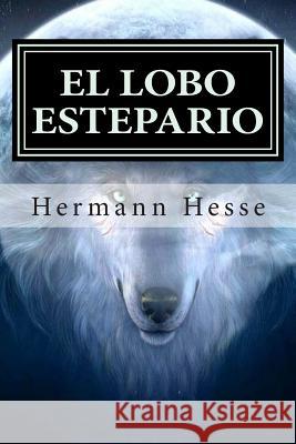 El Lobo Estepario Hermann Hesse Arturo Arneb 9781511512411 Createspace - książka