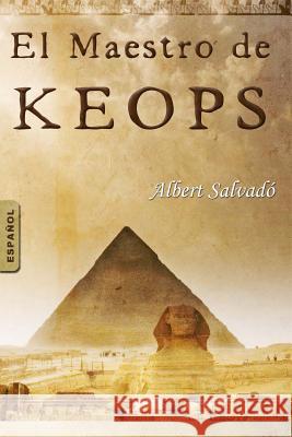 El Maestro de Keops Albert Salvado 9789992019245 Premsa Andorrana - książka
