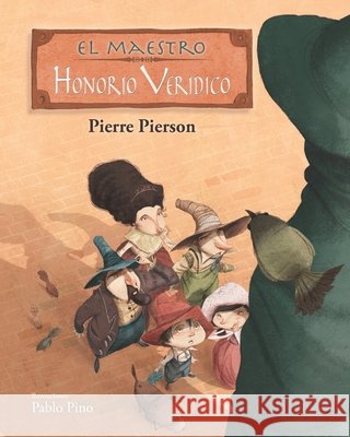 El maestro Honorio Veridico Pierre Pierson 9798762542753 Independently Published - książka