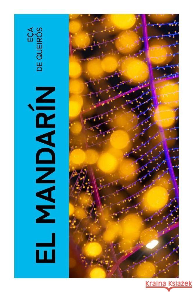 El Mandarín Queirós, Eça de 9788027377886 e-artnow - książka