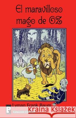 El maravilloso Mago de Oz Baum, Lyman Frank 9781480222403 Createspace - książka