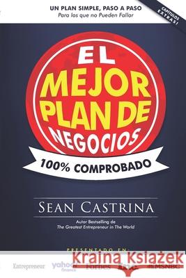 El Mejor Plan de Negocios: 100% Comprobado Sean Castrina 9781734500035 Champion Publishing Inc. - książka