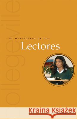 El Ministerio de Los Lectores: Segunda Edicion James A. Wallace Renee Domeier 9780814630747 Liturgical Press - książka