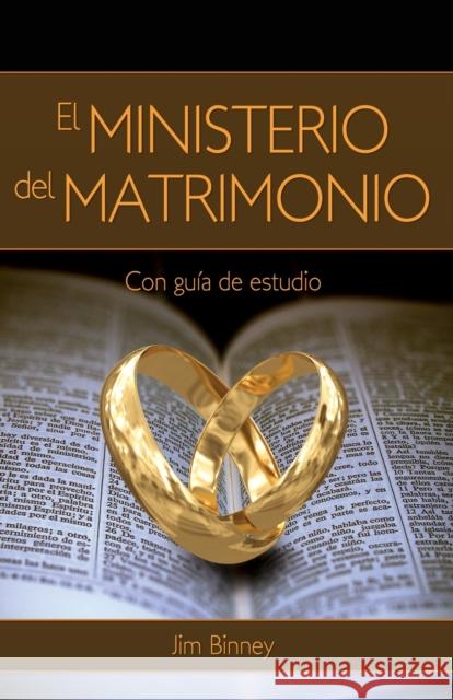 El Ministerio del Matrimonio Jim Binney 9781620200445 Ambassador International - książka