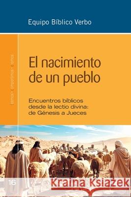 El nacimiento de un pueblo Equipo B?blico Verbo 9788410631748 Verbo Divino - książka