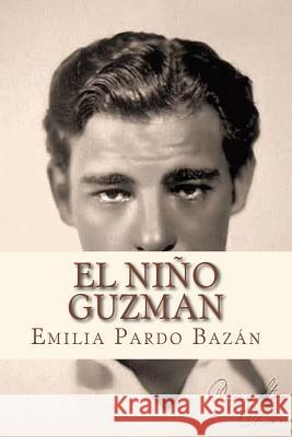 El nlno Guzman Andre 9781533626295 Createspace Independent Publishing Platform - książka