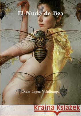 El Nudo de Bea Oscar Legu 9781291837469 Lulu.com - książka