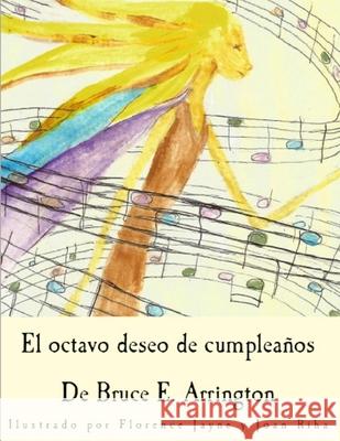 El octavo deseo de cumpleanos Jayne, Florence 9781942031109 Pipe Dream Books - książka