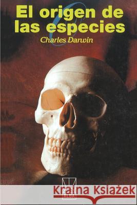 El Origen de las Especies Charles Darwin 9781583487778 iUniverse - książka