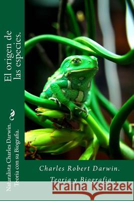 El origen de las especies (español) Darwin, Charles Robert 9781724995964 Createspace Independent Publishing Platform - książka