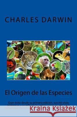 El Origen de las Especies (Spanish) Edition Darwin, Charles 9781974430116 Createspace Independent Publishing Platform - książka