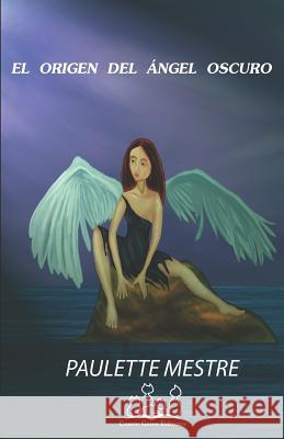 El Origen del Cuatro Gatos Editores Paulette Mestre 9781522009580 Independently Published - książka