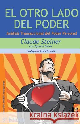 El Otro Lado del Poder: Análisis Transaccional del Poder Personal Devos Cerezo, Agustin 9788494484629 Editorial Jeder - książka