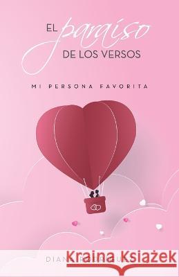 El paraíso de los versos Diana Rodríguez 9788419538079 Editorial Letra Minuscula - książka