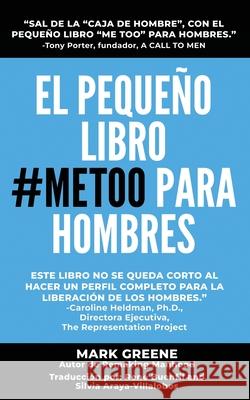 El Pequeño Libro #MeToo para Hombres Buenfil, René 9780983466970 Thinkplay Partners - książka