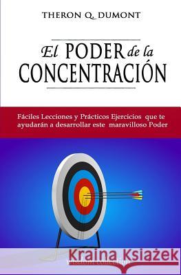 El Poder de la Concentracion Herrera, Marcela Allen 9781537442129 Createspace Independent Publishing Platform - książka